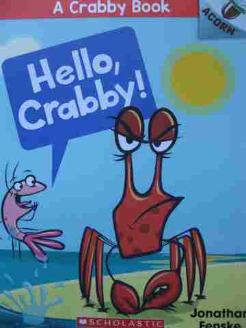 (image for) A Crabby Book Hello Crabby! (P) by Jonathan Fenske