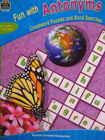 (image for) Fun with Antonyms Crossword Puzzles & Word Searches Grades 4 & Up (P) by Goddard
