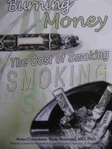 (image for) Tobacco the Deadly Drug Burning Money The Cost of Smoking (P) by Amy N Thomas