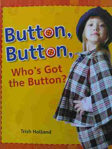 (image for) Button Button Who's Got the Button? (P) by Trish Holland