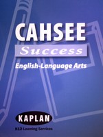 (image for) Kaplan CAHSEE Success English-Language Arts (CA)(P)