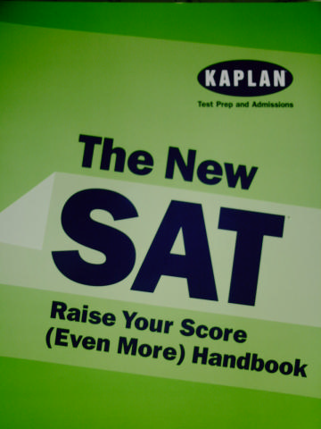 (image for) Kaplan The New SAT Raise Your Score Handbook (P)