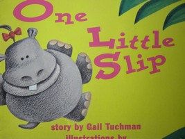 (image for) Instant Readers 1 One Little Slip (P) by Gail Tuchman