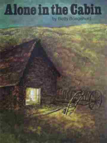 (image for) Bookmark Library Alone in the Cabin (P) by Betty Boegehold