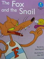 (image for) Alphakids Plus The Fox & the Snail (P) Retold by Edel Wignell