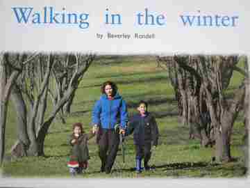 (image for) PM Nonfiction Walking in the Winter (P) by Beverley Randell