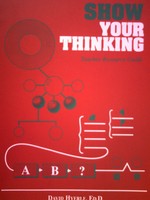 Show Your Thinking Grades 1-2 Teacher Resource Guide(TE)(Binder) (image for) Show Your Thinking Grades 1-2 Teacher Resource Guide(TE)(Binder)