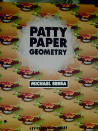 (image for) Patty Paper Geometry (P) by Michael Serra
