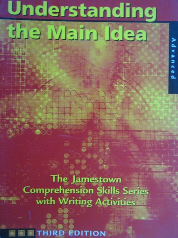 (image for) Understanding the Main Idea 3rd Edition Advanced (P)