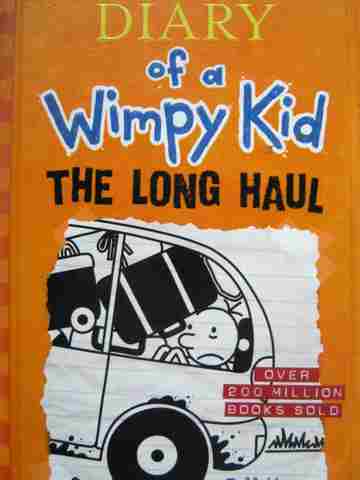 Diary of a Wimpy Kid 9 The Long Haul (H) by Jeff Kinney (image for) Diary of a Wimpy Kid 9 The Long Haul (H) by Jeff Kinney