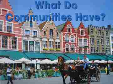 (image for) Early Explorers What Do Communities Have? (P) by Cynthia Swain
