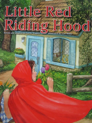 (image for) Little Red Riding Hood (P) by Noelle Wagner