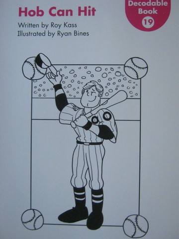 (image for) Kindergarten Decodable Book 19 Hob Can Hit (P) by Roy Kass