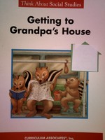 (image for) Think About Social Studies Getting to Grandpa's House (P)