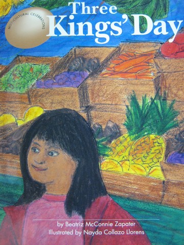 (image for) Multicultural Celebrations Three Kings' Day (P) by Zapater
