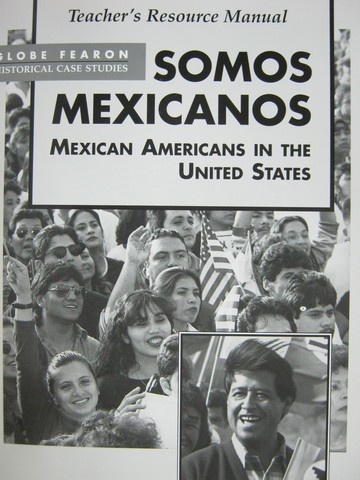 (image for) Somos Mexicanos Mexican Americans in the US TRM (TE)(P)