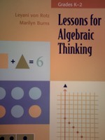 (image for) Lessons for Algebraic Thinking Grades K-2 (P) by von Rotz,