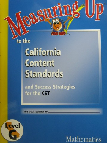 (image for) Measuring Up Mathematics Level G (CA)(P) by Diane Miller