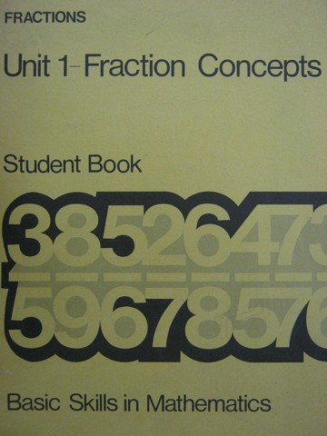 (image for) Basic Skills in Mathematics Fractions Unit 1 Student Book (P)