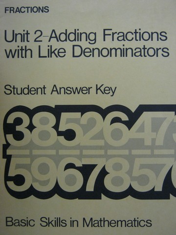 (image for) Basic Skills in Mathematics Fractions Unit 2 Student Answer (P)