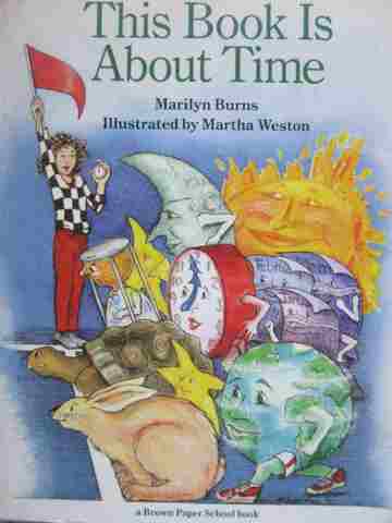 (image for) This Book Is About Time (P) by Marilyn Burns