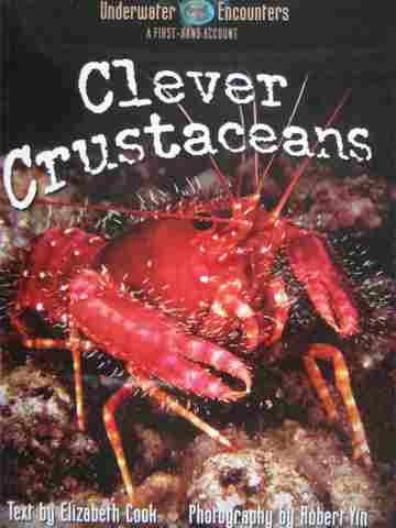 (image for) Underwater Encounters Clever Crustaceans (P) by Elizabeth Cook