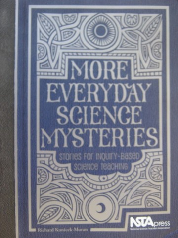 (image for) More Everyday Science Mysteries (P) by Richard Konicek-Moran