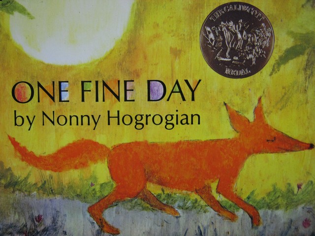 (image for) One Fine Day (P) by Nonny Hogrogian - Click Image to Close