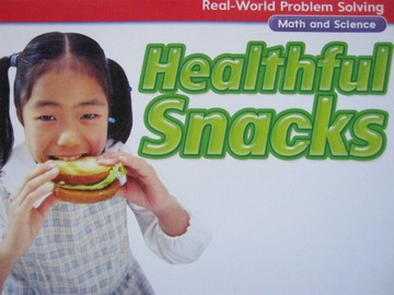(image for) Real-World Problem Solving 1 Healthful Snacks (P)