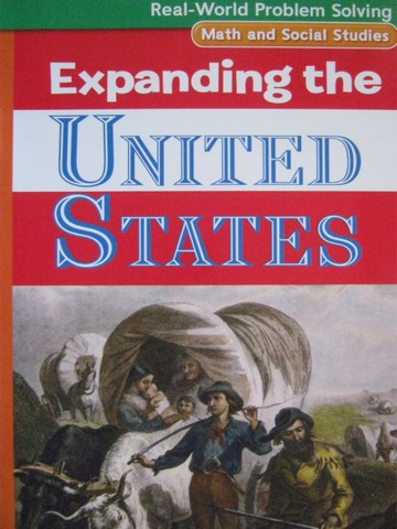 (image for) Real-World Problem Solving 4 Expanding the United States (P)