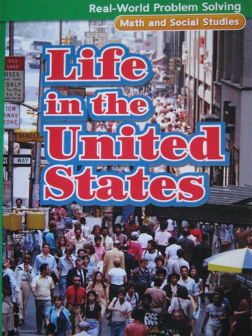Real-World Problem Solving 4 Life in the United States (P)