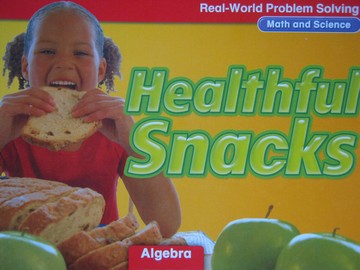 (image for) Real-World Problem Solving 1 Healthful Snacks (P)