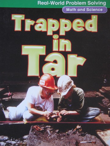 (image for) Real-World Problem Solving 4 Trapped in Tar (P)