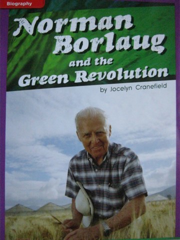 (image for) CCSS 5 Norman Borlaug & the Green Revolution (P) by Cranefield