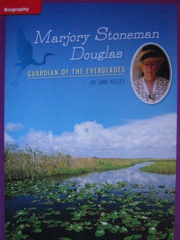 (image for) CCSS 5 Marjory Stoneman Douglas (P) by Jane Kelley