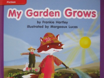 (image for) CCSS K My Garden Grows (P) by Frankie Hartley