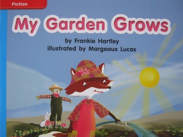 (image for) CCSS K My Garden Grows (P) by Frankie Hartley