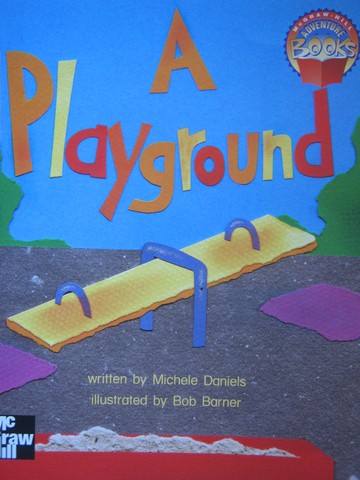 (image for) Adventure Books K A Playground (P) by Michele Daniels