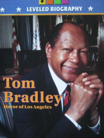 (image for) Leveled Biography 3 Tom Bradley (P) by Eric Oatman