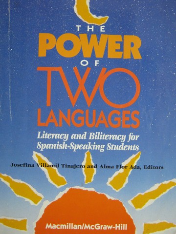 (image for) Power of Two Languages (P) by Josefina Tinajero & Alma Flor Ada - Click Image to Close