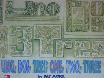 (image for) Uno Dos Tres One Two Three (P) by Pat Mora