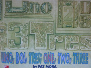 (image for) Uno Dos Tres One Two Three (P) by Pat Mora