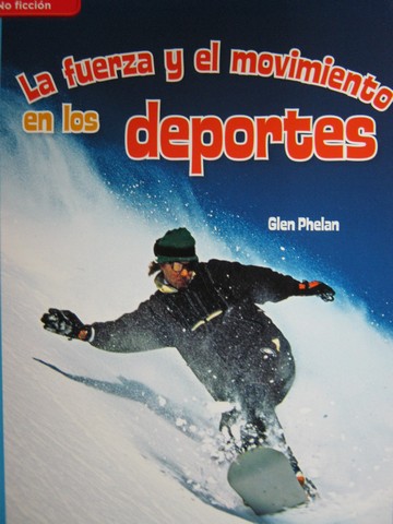 (image for) La fuerza y el movimiento en los deportes (P) by Glen Phelan