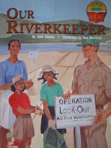 (image for) Leveled Books Science 5 Our Riverkeeper (P) by Seth Adams