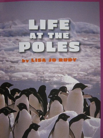 (image for) Leveled Reader Library 3 Life at the Poles (P) by Lisa Jo Rudy