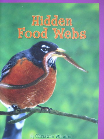 (image for) Leveled Reader Library 4 Hidden Food Webs (P) by Wilsdon