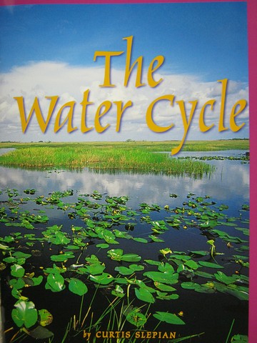 (image for) Leveled Reader Library 5 The Water Cycle (P) by Curtis Slepian
