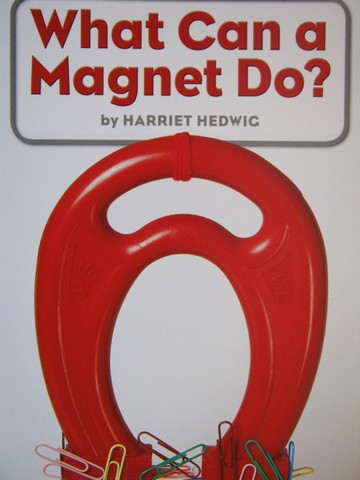 (image for) Leveled Reader Library K What Can a Magnet Do? (P) by Hedwig