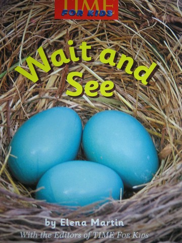(image for) TIME for Kids 2 Wait & See (P) by Elena Martin