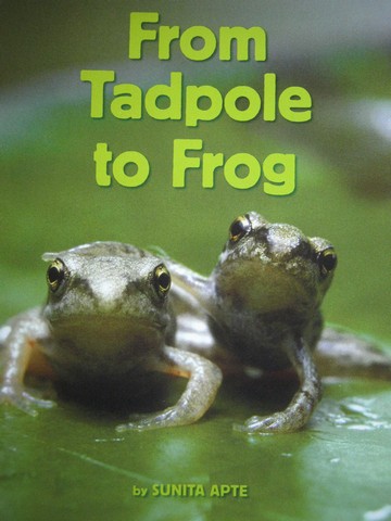 (image for) Leveled Reader Library 2 From Tadpole to Frog (P) by Sunita Apte